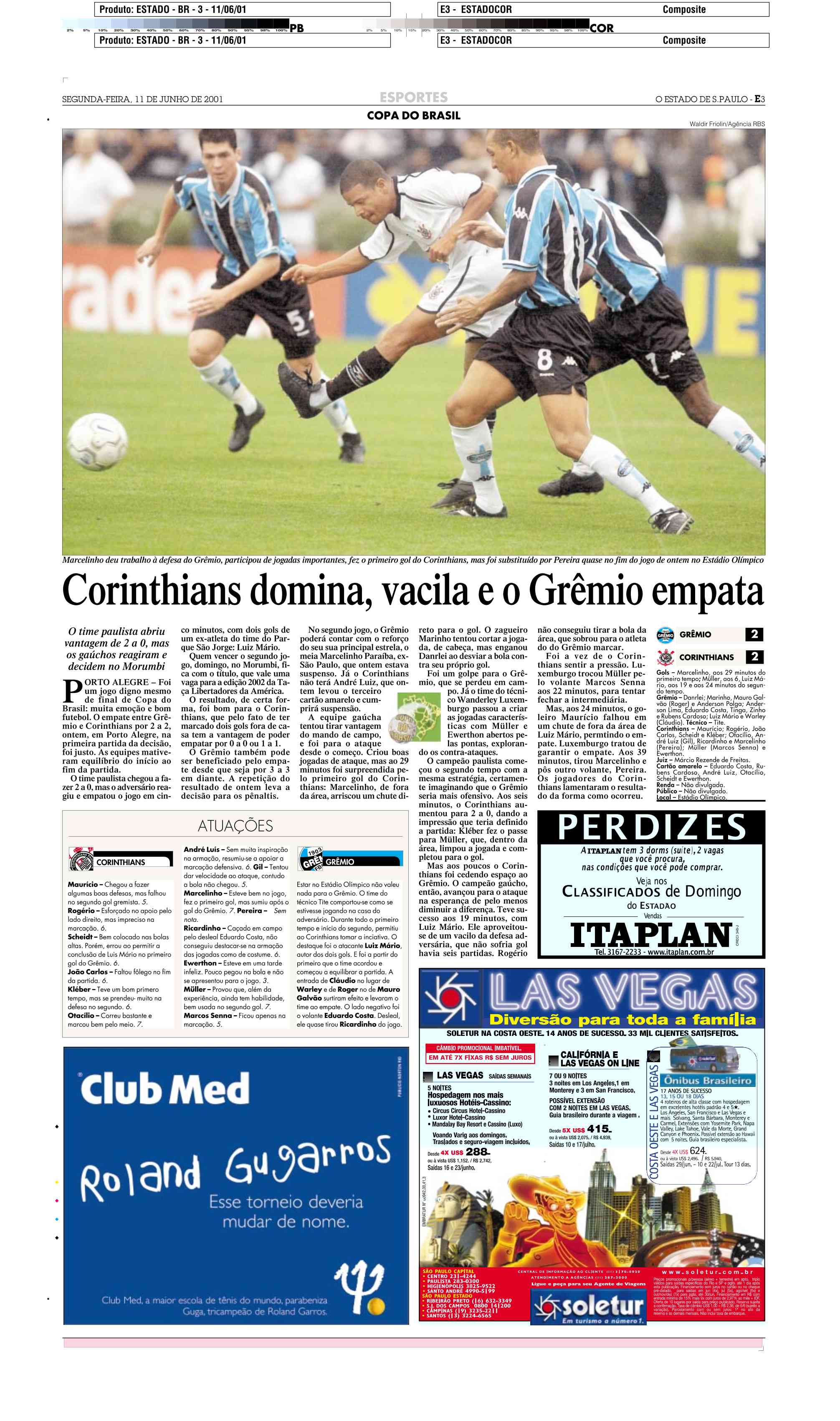 Grêmio Dados: 25/11/2001 - Campeonato Brasileiro: Atlético-MG 2x0 Grêmio